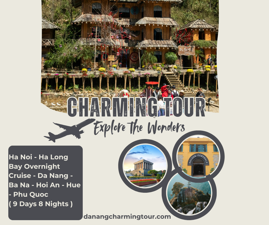 Vietnam Highlights Tour – 9 Days / 8 Nights Hanoi – Halong Bay Overnight Cruise – Da Nang – Ba Na Hills – Hoi An – Hue – Phu Quoc